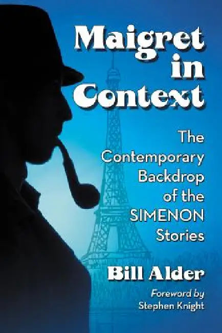 Buy Maigret, Simenon and France (English, Bill Alder) — BookShops.in