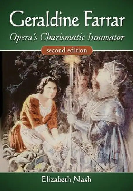 Buy Geraldine Farrar (English, Elizabeth Nash) — BookShops.in
