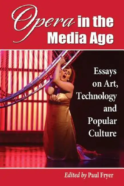 Buy Opera in the Media Age (English, Paul Fryer) — BookShops.in