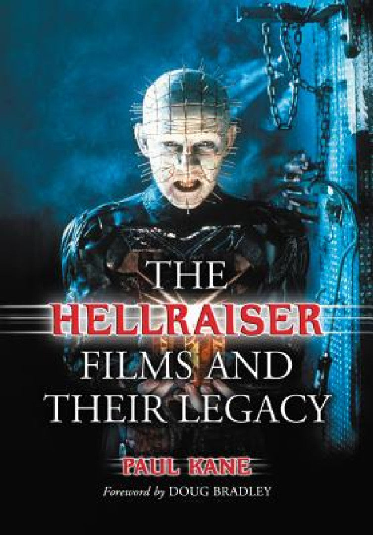 Buy The Hellraiser Films and Their Legacy (English, Paul Kane) — BookShops.in