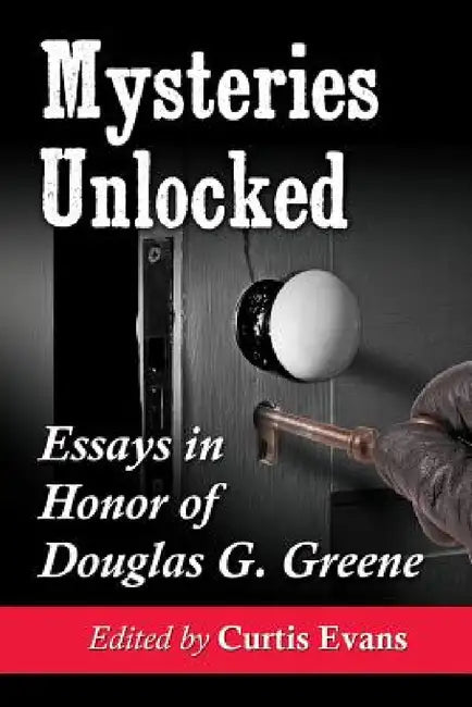 Buy Mysteries Unlocked (English, Curtis Evans) โ BookShops.in
