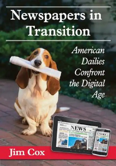 Buy Newspapers in Transition (English, Jim Cox) — BookShops.in