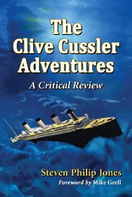 Buy The Clive Cussler Adventures (English, Steven Philip Jones) β BookShops.in
