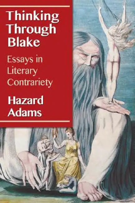 Buy Thinking Through Blake (English, Hazard Adams) — BookShops.in