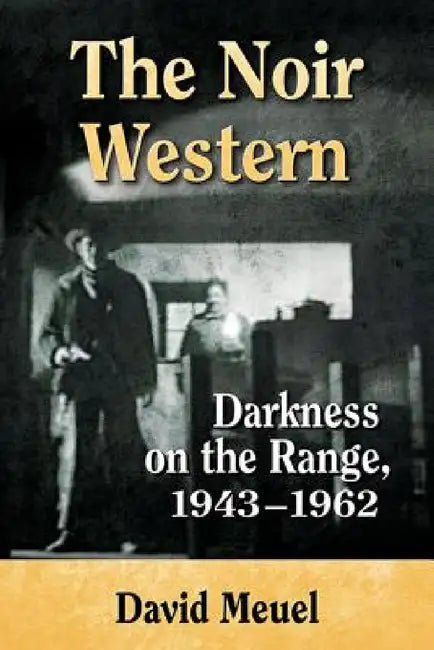 Buy The Noir Western (English, David Meuel) — BookShops.in