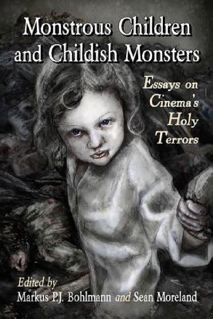 Buy Monstrous Children and Childish Monsters (English, Markus P. J. Bohlmann | Sean Moreland) — BookShops.in