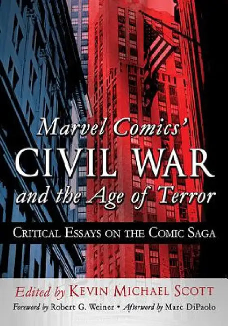 Buy Marvel Comics' Civil War and the Age of Terror (English, Kevin Michael Scott) — BookShops.in