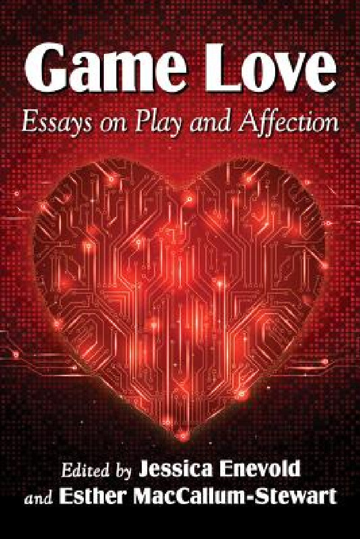 Buy Game Love (English, Jessica Enevold | Esther MacCallum-Stewart) — BookShops.in