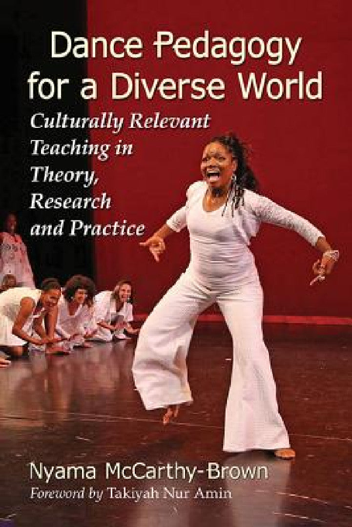 Buy Dance Pedagogy for a Diverse World (English, Nyama McCarthy-Brown) — BookShops.in