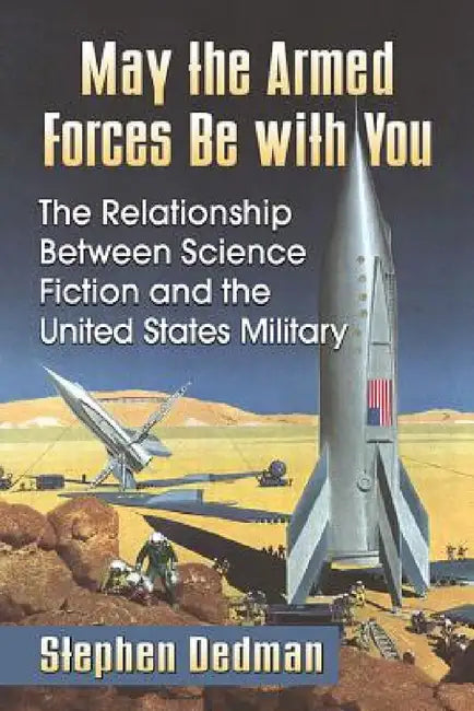 Buy May the Armed Forces Be with You (English, Stephen Dedman) — BookShops.in