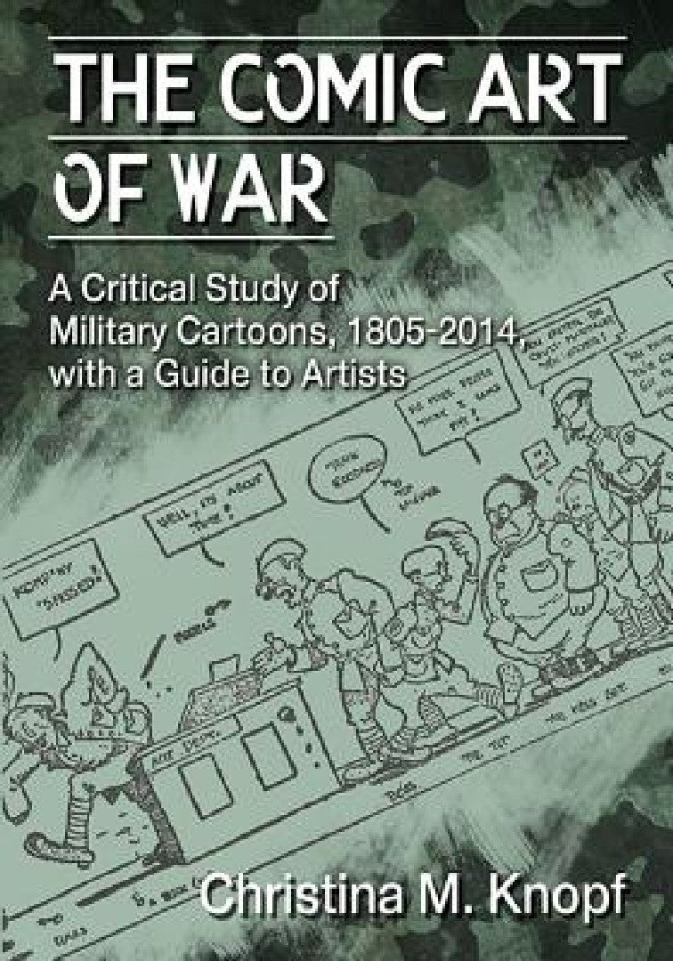 Buy The Comic Art of War (English, Christina M. Knopf) — BookShops.in