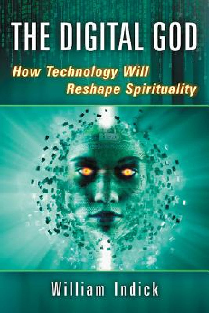 Buy The Digital God (English, William Indick) — BookShops.in