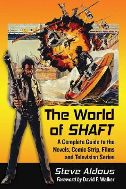 Buy The World of Shaft (English, Steve Aldous) — BookShops.in