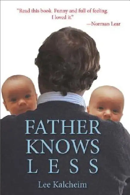 Buy Father Knows Less (English, Lee Kalcheim) — BookShops.in