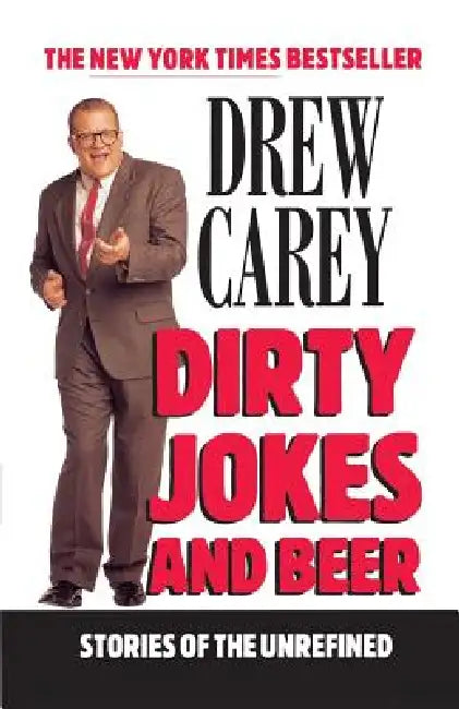 Buy Dirty Jokes and Beer (English, Drew Carey) โ BookShops.in
