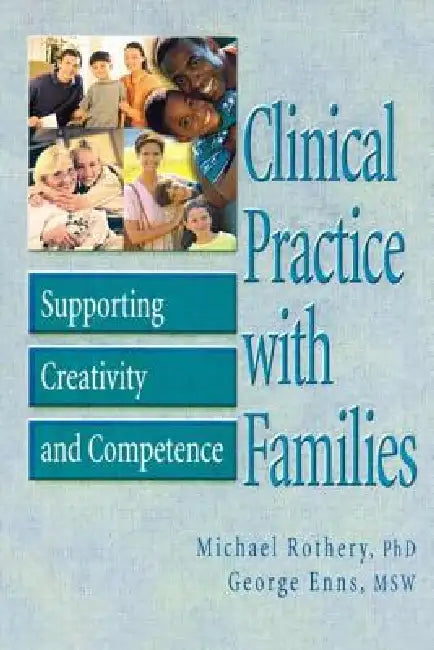 Buy Clinical Practice with Families (English, Michael Rothery | George Enns) — BookShops.in