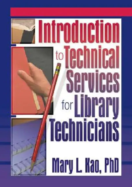 Buy Introduction to Technical Services for Library Technicians (English, Ruth C. Carter | Mary L. Kao) — BookShops.in