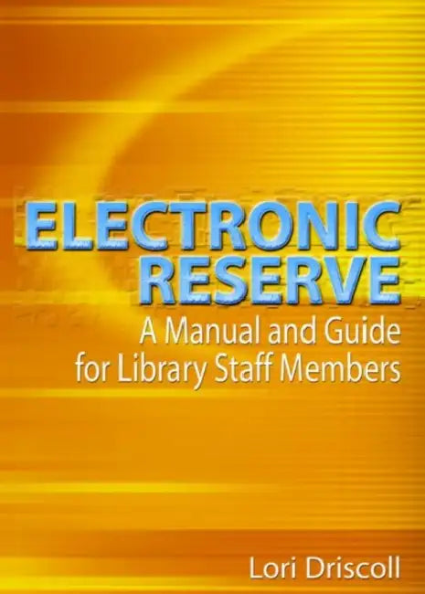 Buy Electronic Reserve (English, Lori Driscoll) — BookShops.in