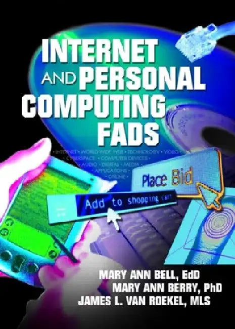 Buy Internet and Personal Computing Fads | by James Van Roekel | โ BookShops.in