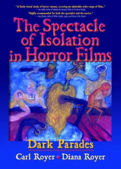 Buy The Spectacle of Isolation in Horror Films (English, Carl Royer) — BookShops.in