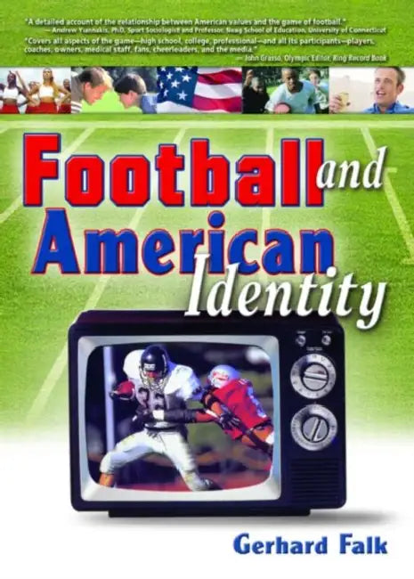 Buy Football and American Identity (English, Frank Hoffmann) — BookShops.in