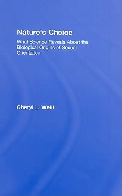 Buy Nature's Choice (English, Cheryl L. Weill) — BookShops.in