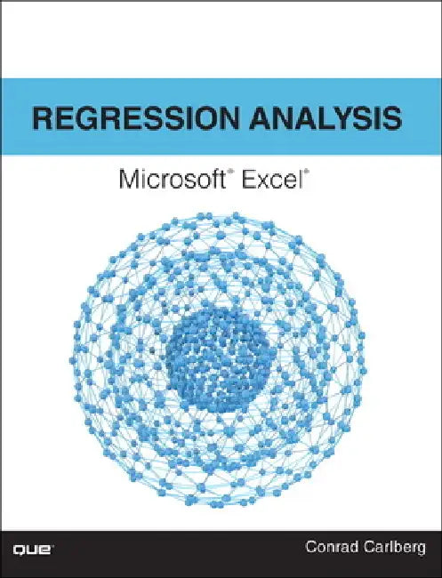 Buy Regression Analysis Microsoft Excel (English, Conrad Carlberg) — BookShops.in