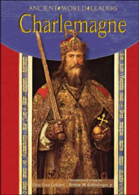 Buy Charlemagne (English, Dale Evva Gelfand | Chelsea House Publishers | Jr. Schlesinger Arthur Meier) — BookShops.in