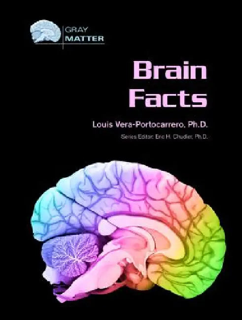 Buy Brain Facts (English, Louis Vera-Portocarrero | Eric H. Chudler) — BookShops.in