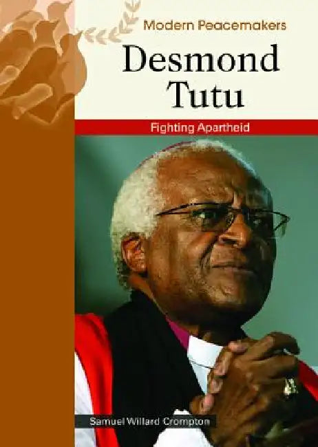 Buy Desmond Tutu (English, Samuel Willard Crompton) — BookShops.in