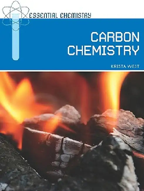 Buy Carbon Chemistry (English, Krista West) — BookShops.in