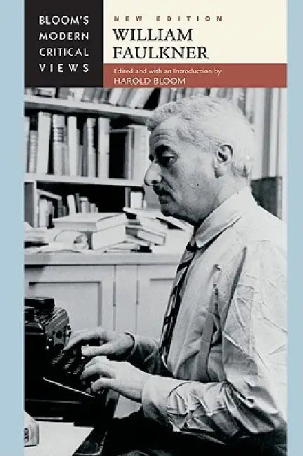 Buy William Faulkner, New Edition (English, Harold Bloom) — BookShops.in