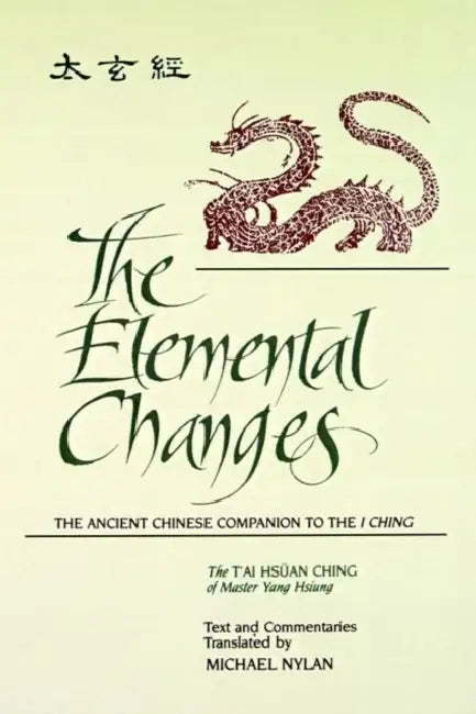 Buy The Elemental Changes (English, Michael Nylan) — BookShops.in