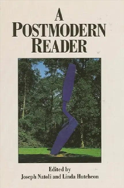 Buy A Postmodern Reader (English, Joseph Natoli | Linda Hutcheon) — BookShops.in
