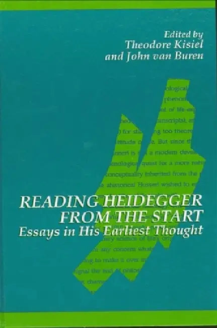 Buy Reading Heidegger from the Start (English, Theodore Kisiel | John Van Buren) — BookShops.in