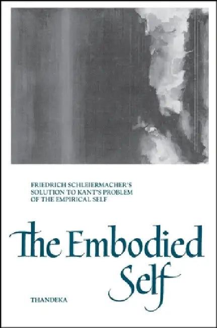 Buy The Embodied Self (English, Thandeka) — BookShops.in