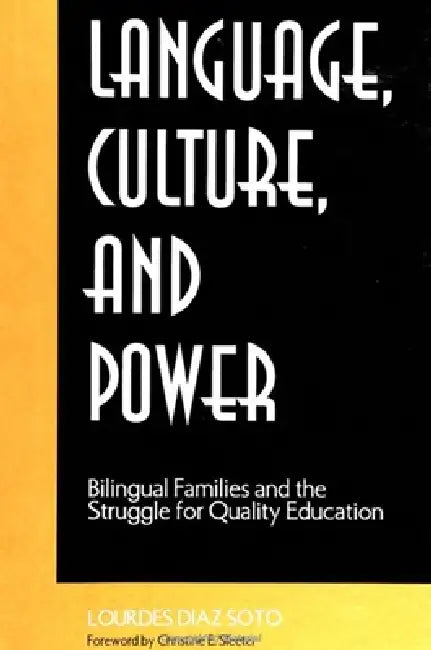 Buy Language, Culture, and Power (English, Lourdes Diaz Soto) — BookShops.in