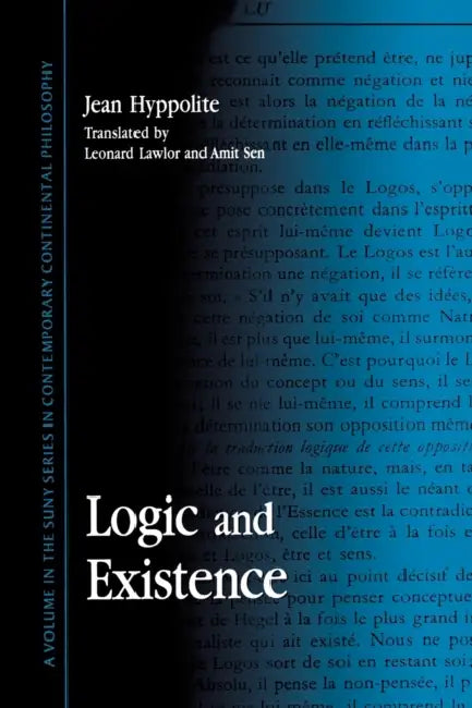 Buy Logic and Existence (English, Jean Hyppolite | Leonard Lawlor | Amit Sen) — BookShops.in