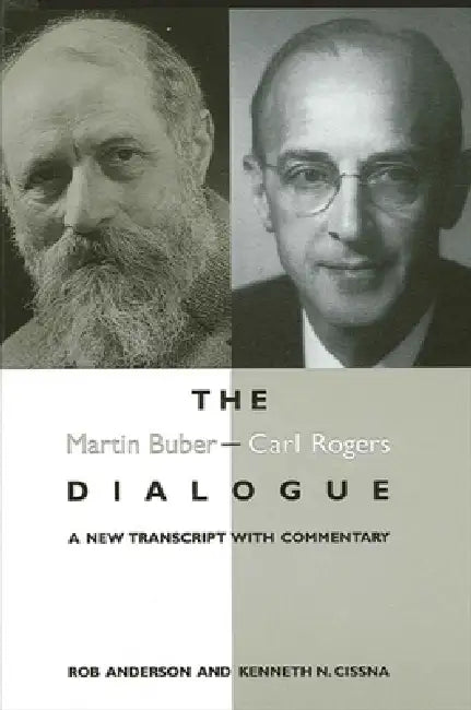 Buy The Martin Buber - Carl Rogers Dialogue (English, Rob Anderson | Kenneth N. Cissna) — BookShops.in
