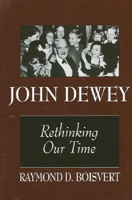 Buy John Dewey (English, Raymond D. Boisvert) — BookShops.in