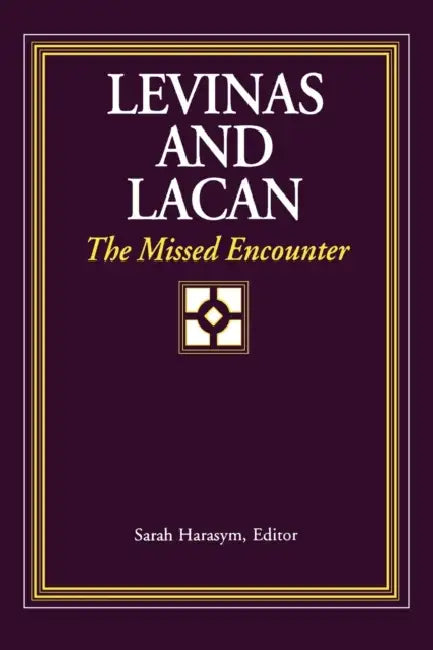 Buy Levinas and Lacan (English, Sarah Harasym) — BookShops.in