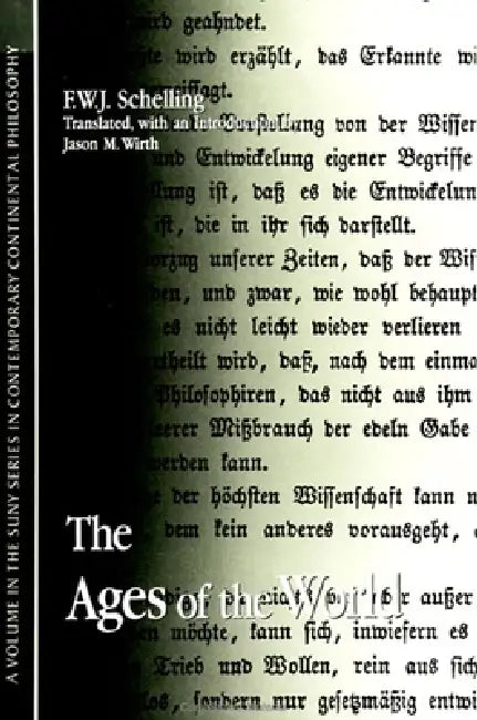 Buy The Ages of the World (English, F. W. J. Schelling | Jason M. Wirth | Jason M. Wirth) — BookShops.in