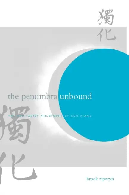 Buy The Penumbra Unbound (English, Brook Ziporyn) — BookShops.in