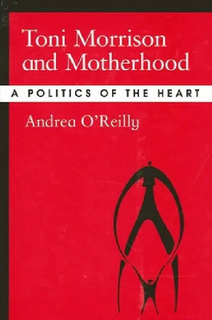 Buy Toni Morrison and Motherhood (English, Andrea O'Reilly) — BookShops.in