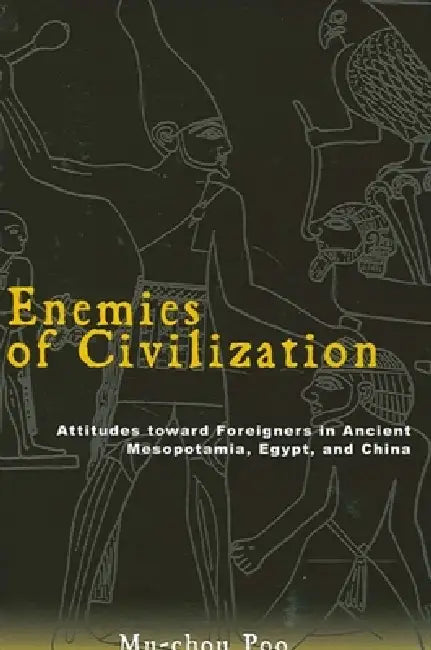 Buy Enemies of Civilization (English, Mu-Chou Poo) — BookShops.in