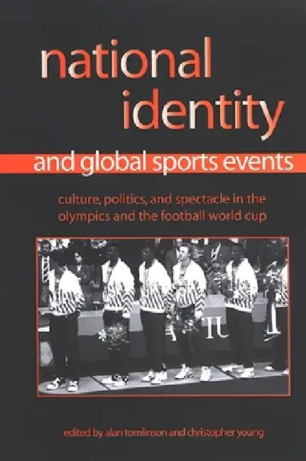 Buy National Identity and Global Sports Events (English, Alan Tomlinson | Christopher Young) — BookShops.in