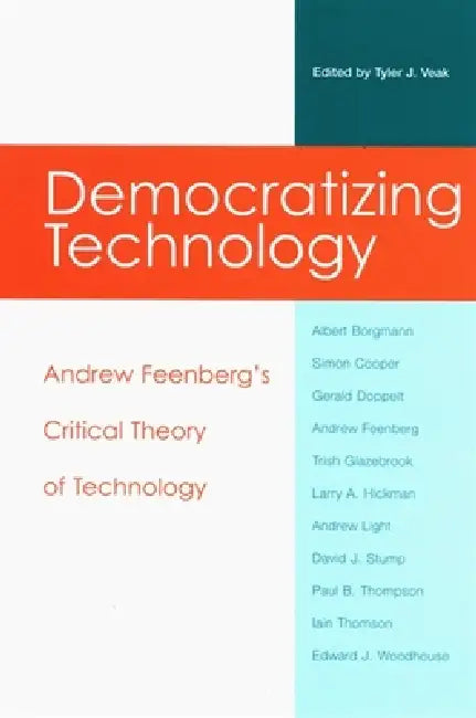 Buy Democratizing Technology (English, Tyler J. Veak) — BookShops.in