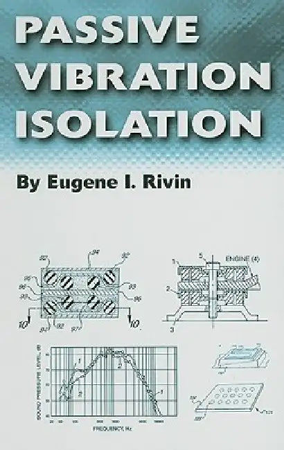 Buy Passive Vibration Isolation (English, Eugene I. Rivin) — BookShops.in
