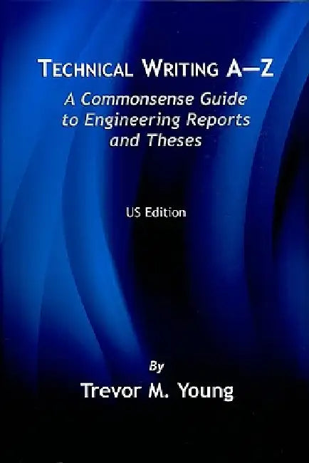 Buy Technical Writing A-Z (English, Trevor M. Young) — BookShops.in