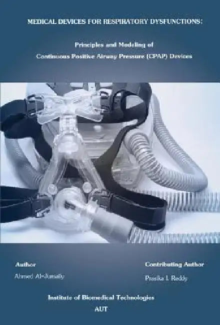 Buy Medical Devices for Respiratory Dysfunction | by Ahmed Al-Jumaily | M. Ahmed Al-Jumaily | I. Prasika Reddy | American Society of Mechanical Engineers | by Ahmed Al-Jumaily | M. Ahmed Al-Jumaily | I. Prasika Reddy | American Society of Mechanical Engineers | by Ahmed Al-Jumaily | M. Ahmed Al-Jumaily | I. Prasika Reddy | American Society of Mechanical Engineers | by Ahmed Al-Jumaily | M. Ahmed Al-Jumaily | I. Prasika Reddy | American Society of Mechanical Engineers | by Ahmed Al-Jumaily | M. Ahmed — BookShops.in